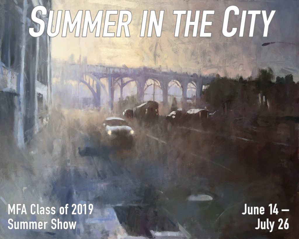Summer in the City: Class of 2019 Summer Show